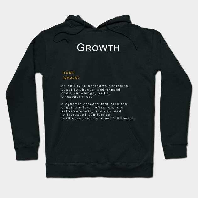 Motivational Word: Growth Hoodie by AshnoAlice